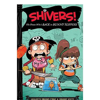 【现货】颤抖吧海盗穿着兔子拖鞋回来了Shivers!英文儿童分阶阅读Bondor-StoneHarpercollins3-6岁进口原版书9780062313898