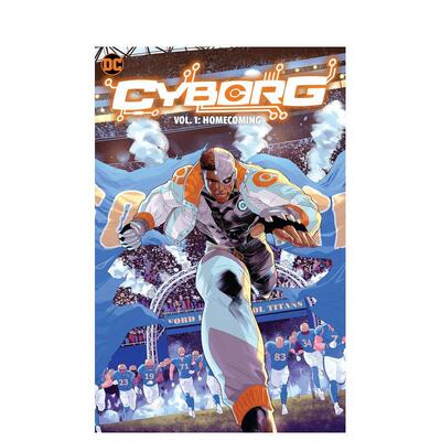 【预售】【DC Comics】赛博格回家英文漫画简装进口原版书Cyborg V1 Homecoming Hampton  Morgan