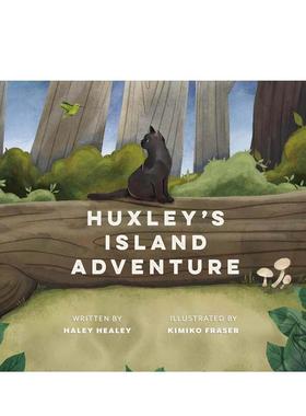 【预售】赫胥黎的岛屿冒险Huxley's Island Adventure英文儿童绘本虚构类Haley Healey精装6-9岁Heritage House进口原版书9781772