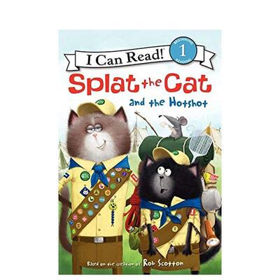 【现货】喵星人 向猫和能人泼水Splat the Cat and the Hotshot英文儿童分阶阅读ScottonHarpercollins3-6岁进口原版书9780062294
