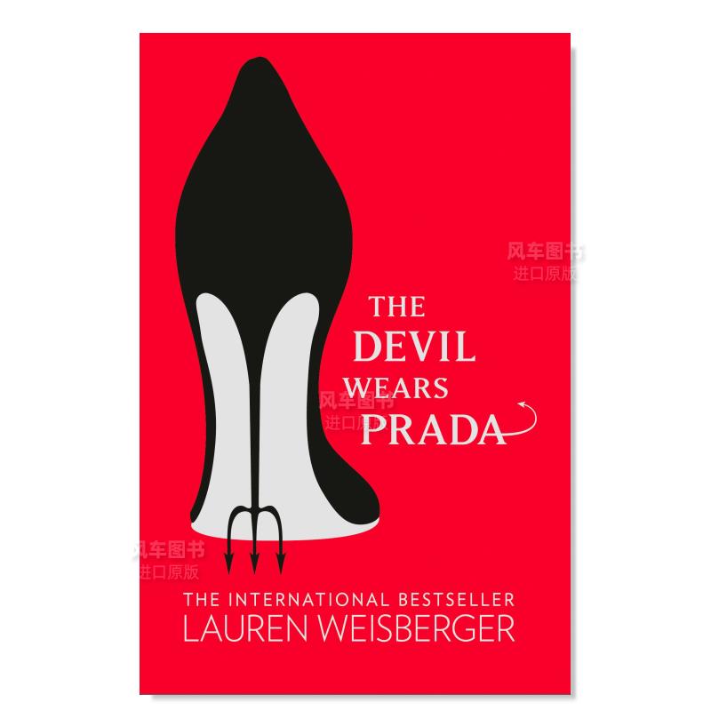 【预 售】穿普达拉的女魔头英文电影进口原版外版书The Devil Wears Prada Lauren Weisberger 书籍/杂志/报纸 文学小说类原版书 原图主图