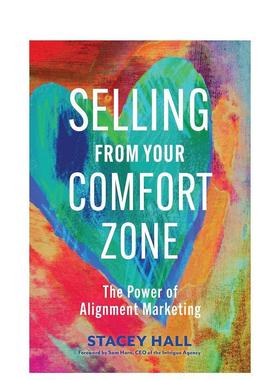 【预售】从你的舒适区进行销售Selling From Your Comfort Zone英文商业行销平装进口原版书Hall  Stacey Berrett-Koehler