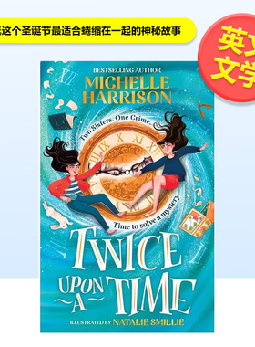 【预售】时光倒流这个圣诞节适合蜷缩在一起的神秘故事英文文学小说Twice Upon a Time The perfect mystery to curl up进口原