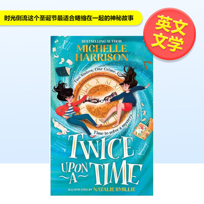 【预售】时光倒流这个圣诞节适合蜷缩在一起的神秘故事英文文学小说Twice Upon a Time The perfect mystery to curl up进口原