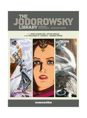【现货】佐杜洛夫斯基图书馆第4部The Jodorowsky Library Book Four英文漫画Alejandro Jodorowsky精装Humanoids进口原版书97816