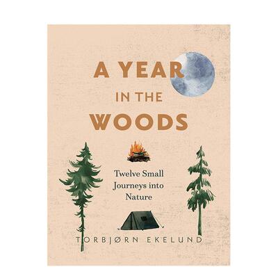 【现货】树林里的一年 走进大自然的十二次小旅行A Year in the Woods英文社会科学Becky L. Crook精装Greystone books进口原版书