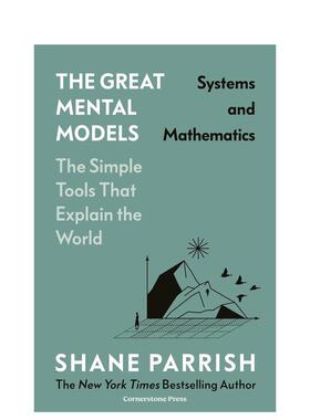 【现货】【出色思维模型】系统与数学【The Great Mental Models】Systems and Mathematics英文社会科学Shane Parrish精装Corner