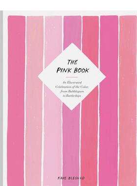 【预售】粉红之书The Pink Book英文摄影集综合作品Kaye Blegvad精装Chronicle Books进口原版书9781452174815