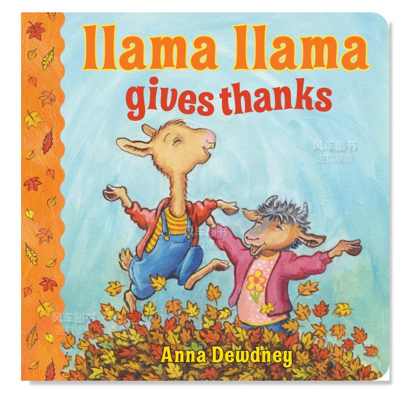 【预售】羊驼拉玛系列纸板书英文儿童绘本动物生态环保Llama Llama Gives Thanks纸板书Anna Dewdney进口原版书籍Viking(US)