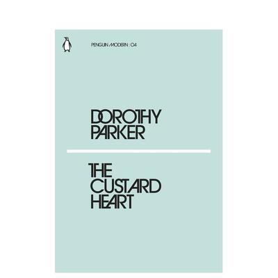 【预售】【企鹅摩登】蛋黄心英文文学小说【Penguin Modern】The Custard Heart平装进口原版书Parker  Dorothy Penguin Classic