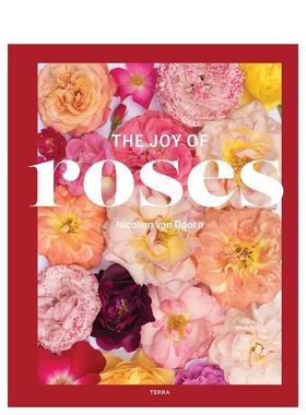 【预售】玫瑰之乐The Joy of Roses英文生活综合 Nicolien van Doorn 进口原版书Lannoo Publishers9789089899910