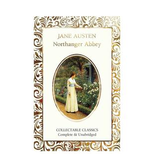 【现货】诺桑觉寺【Flame Tree Collectable Classics】Northanger Abbey英文文学小说Jane Austen ?Judith JohnFlame Tree Publi