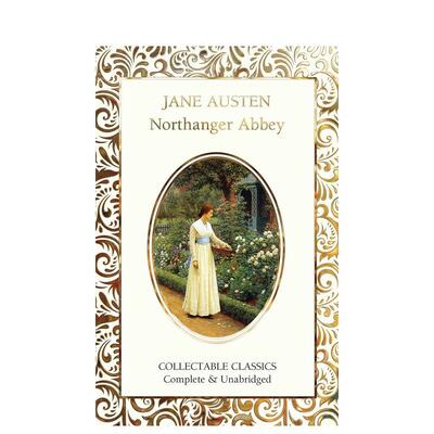 【现货】诺桑觉寺【Flame Tree Collectable Classics】Northanger Abbey英文文学小说Jane Austen ?Judith JohnFlame Tree Publi