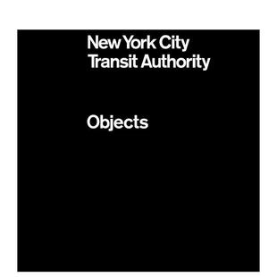 预售 ThamesHudson进口原版 纽约市运输局物体NYCTA Kelley精装 书9780692902554 Objects英文综合设计Brian