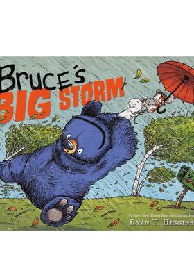 【预售】【熊妈妈布鲁斯系列】布鲁斯的大风暴【Mother Bruce Series】Bruce's Big Storm英文儿童绘本Ryan T. Higgins精装3-6岁D