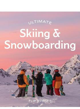 【现货】滑雪和单板滑雪指南Ultimate Skiing & Snowboarding英文运动Flip Byrnes活页Hardie Grant Books进口原版书97817411