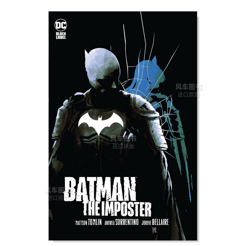 【预售】【DC Comics】蝙蝠侠骗子英文漫画进口原版书Batman: The Imposter Mattson Tomlin Andrea Sorrentino