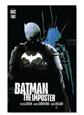 【预售】【DC Comics】蝙蝠侠骗子英文漫画进口原版书Batman: The Imposter Mattson Tomlin Andrea Sorrentino