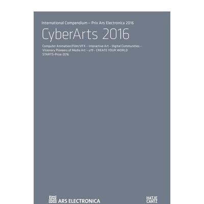 【现货】网络艺术 国际电子艺术大奖 2016CyberARTS英文外国美术当代Hannes Leopoldseder精装Hatje Cantz进口原版书9783775741941