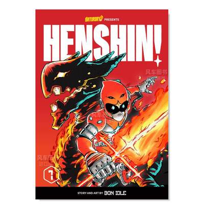 【预 售】恒信！1 Henshin!, Volume 1 英文漫画 原版图书外版进口书籍 Mitch Proctor; Saturday AM