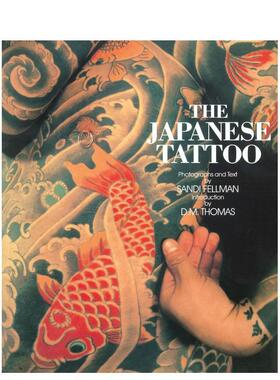 【预售】日式纹身The Japanese Tattoo英文外国美术Sandi Fellman平装Abbeville Press进口原版书9780896597983
