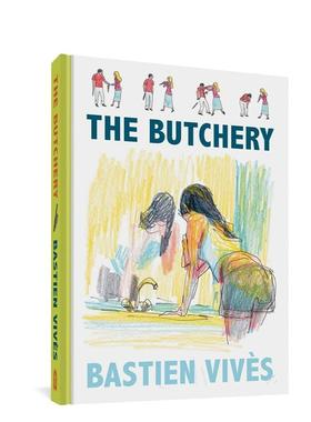 【现货】屠场巴斯蒂安维韦斯【Bastien Vivès】The Butchery英文漫画Bastien Vives精装Fantagraphics进口原版书9781683964476