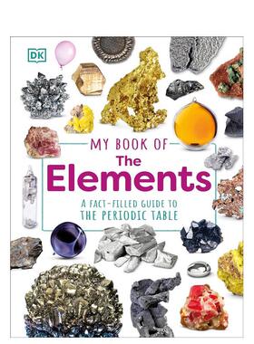 【预售】【DK生活事实丛书】化学元素【My Book of】the Elements英文儿童绘本知识百科Adrian Dingle精装DK Children3-6岁进口原