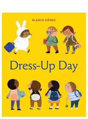 【预售】装扮日  西班牙插画师Blanca Gomez英文儿童绘本人际关系进口原版外版书纸板书3-6周岁Dress-Up DayBlanca GómezAbrams