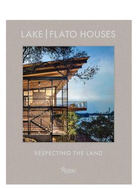 【预售】美国Lake|Flato建筑事务所住宅向土地致敬Lake Flato英文建筑设计建筑师工作室Oscar Riera OjedaRizzoli精装进口原版书9