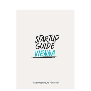 【现货】【创业指南】维也纳【Startup Guide】 Vienna英文商业行销Startup Guide简装Die Gestalten Verlag进口原版书9788793412