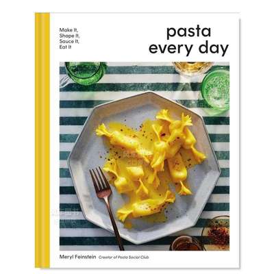 【预 售】每日面食：制作、成型、调味、食用英文餐饮进口原版书Pasta Every Day: Make It, Shape It, Sauce It, Eat It精装Meryl