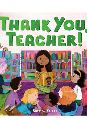 【现货】谢谢您老师Thank You英文儿童绘本人际关系Supriya Kelkar精装Farrar Straus and Giroux进口原版书9780374392208