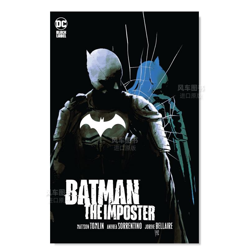 【预售】蝙蝠侠：冒牌货英文漫画进口原版图书Batman: The Imposter Andrea Sorrentino DC Comics