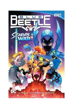 【预售】【DC Comics】蓝甲虫卷1圣甲虫之战英文漫画平装进口原版书Blue Beetle Vol. 1: Scarab War! Josh Trujillo Adrian Gut