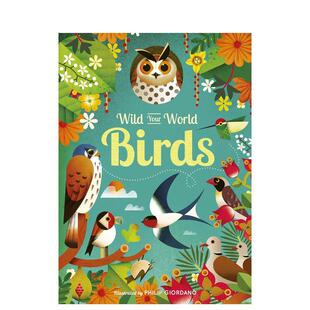 【现货】【狂野世界】鸟类【Wild Your World】Birds英文儿童绘本动物生态环保Camilla de la Bedoyere精装Quarto6-9岁进口原版书