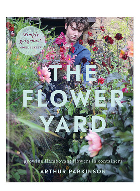 【预售】花园小院英文建筑设计园林景观精装进口原版外版书籍The Flower Yard Arthur Parkinson