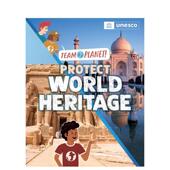 Team Planet World Protect 星球团队保护世界遗产 Spilsbury精装 Heritage英文儿童绘本知识百科Louise 预售 Franklin Watt