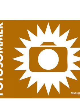 【预售】2010 年斯图加特摄影之夏Fotosommer Stuttgart 2010英文摄影集综合作品Arnoldsche精装Arnoldsche Art Publishers进口原