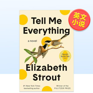 Club英文小说Eliz 告诉我一切 Everything Tell 普利策奖得主伊丽莎白斯特劳特 奥普拉读书俱乐部推荐 Book Oprah 预售