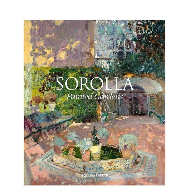 索罗拉:画中园 Sorolla