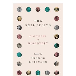 Robinson平装 书9780500297063 T&H Hudson进口原版 Thames Scientists英文社会科学Andrew 先驱者The 科学家们发现 预售
