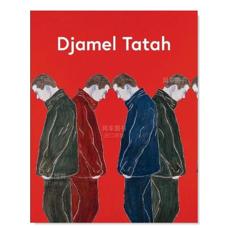 【预 售】塔塔赫作品集Djamel Tatah: Collection Lambert, Avignon英文艺术家艺术工作室进口原版图书精装Danièle Cohn 书籍/杂志/报纸 原版其它 原图主图