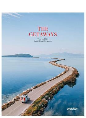 【现货】逍遥游?户外#vanlife房车生活方式The Getaways??Vans and Life in the Great Outdoors英文旅行精装gestalten进口原版书