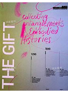 【预售】礼物：纠缠与象征英文博物馆展览私人收藏画册进口原版外版书平装Gift: Collecting Entanglements and Embodied Histor
