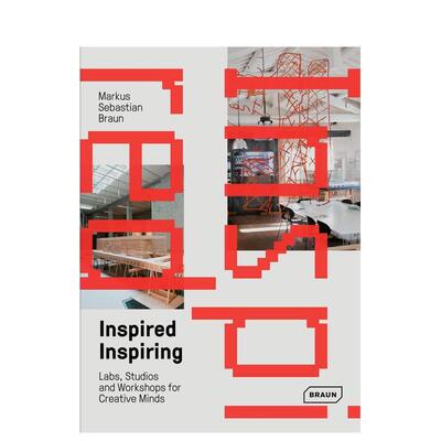 【现货】激发与灵感INSPIRED   INSPIRING英文建筑设计风格与材料构造Markus Sebastian Braun精装BRAUN进口原版书9783037682357