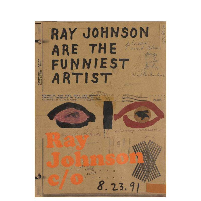 【现货】雷约翰逊c   oRay Johnson c o英文艺术家艺术工作室Caitlin Haskell简装Yale University Press进口原版书9780300254334