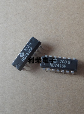 HD7416P  SN7416N DM7416N  全新原装