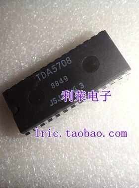 TDA5708   DIP28   直插   全新原装现货