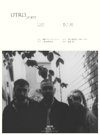 闪千手呈现｜俄罗斯地下之声 UTRO 2025巡演 北京站