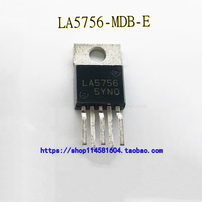 LA5756-MDB-E LA5756 TO220-5 全新原装正品 可配单